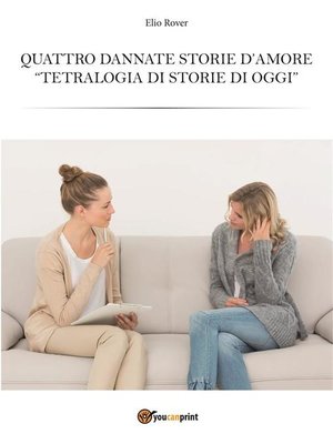 cover image of Quattro dannate storie d'amore